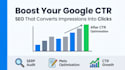 maximize serp CTR for SEO boost and improved search visibility
