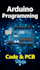 arduino programming embedded c pcb design arduino code