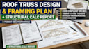 design roof truss and framing with structural calculations report