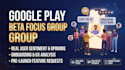 run a pre launch beta focus group for google play closed testing