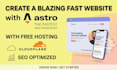 build a blazing fast astro website with free hosting