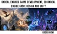 design unreal engines game development, 2d unreal engine game design and unity