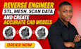 reverse engineer stl, mesh, scan data and create accurate cad models