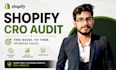 perform shopify UX audit, cro audit to increase conversions
