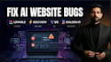 fix lovable ai, bolt new and ai generated website bugs