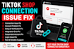 fix tiktok shop connection issues, errors, tiktok shop suspended fix, API fix