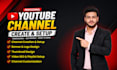 create setup and optimize your youtube channel