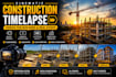 create cinematic construction timelapse videos for builders, real estate