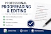 proofread and edit your writing for grammar and clarity