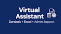 be your virtual assistant for zendesk and excel admin support