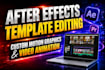 edit and customize any after effects template professionally