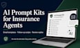 create chatgpt prompt kits and email templates for insurance agencies
