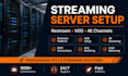 create best streaming server, restream, vod, 4k channels with connections