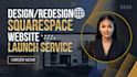 design squarespace website launch service squarespace website redesign square