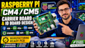 design pcb for raspberry pi compute module cm4 cm5, carrier board, cm5 io board