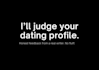 judge your dating profile