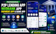 develop p2p lending app, neobank app, payment app, bank app fintech app