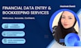 provide financial data entry and bookkeeping services