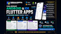 create flutter apps and mvp for android and ios