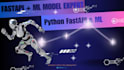 build fastapi backend or integrate ml model in python
