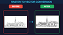 do raster to vector conversion and vector tracing manually