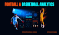 build football analytics, basketball analytics, and athlete performance analysis