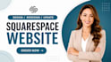 build squarespace website development squarespace design squarespace redesign