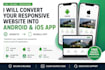 convert your responsive website into android and ios app