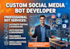 social media bot development, facebook bot, instagram bot, tiktok bot and x bot