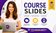 course slides, educational presentation, udemy course powerpoint expert proelite
