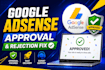 do google adsense approval, adsense setup and monetization