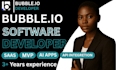 do bubble io website development, build bubble app, bubble development