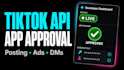 get tiktok API app approval for login and posting