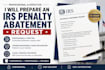 prepare an irs penalty abatement request