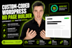 develop a fast custom website built from scratch, no templates