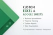 create custom excel and google sheets spreadsheets for business
