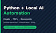 automate your emails, pdfs and documents with python and local ai