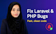 fix your laravel and PHP bugs fast as a backend developer