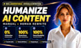 manually humanize ai content and rewrite ai blog posts