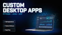 develop custom desktop applications in python java and cpp