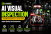 build ai visual inspection and defect detection system