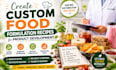 create custom food formulation recipes for product development