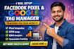 setup facebook pixel, conversion tracking and GTM for fb ads