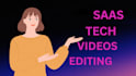 create saas tech videos editing explainer video saas product demo  b2b promo