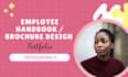 create a welcome packet, employee handbook and brochure