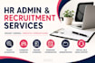 do HR admin tasks and recruitment for you