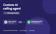 build custom ai calling agent with whatsapp chat integration