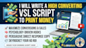write a high converting vsl script to print money