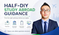 provide step by step study abroad application guidance