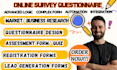 build online survey questionnaire, assessment form or registration forms